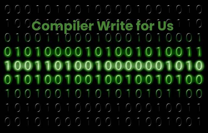 Compiler Write for Us