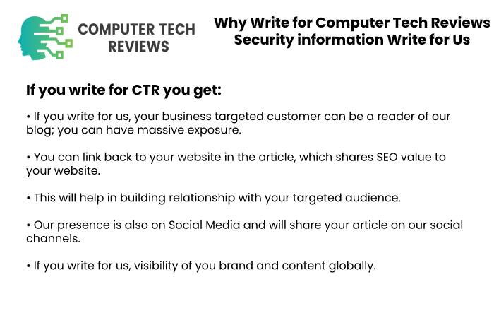 Why Write for Computer Tech Reviews – Security information Write for Us