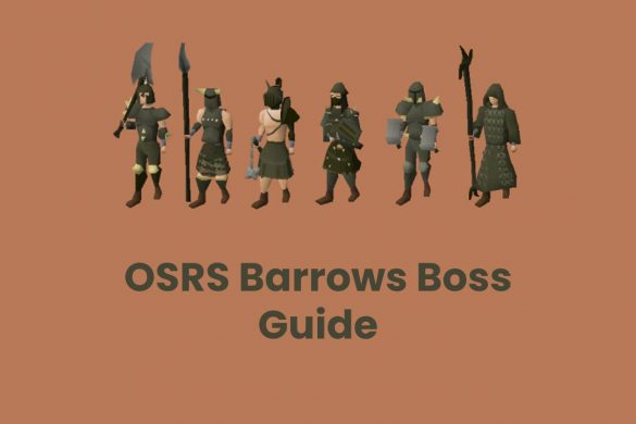 OSRS Barrows Boss Guide
