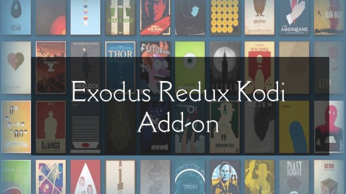 Exodus Redux Kodi Add-on