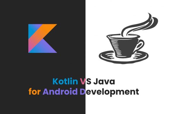 Kotlin VS Java for Android Development