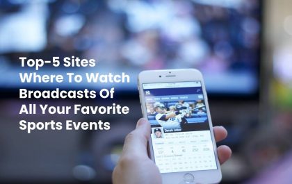 Top-5 Sites Where To Watch Broadcasts Of All Your Favorite Sports Events