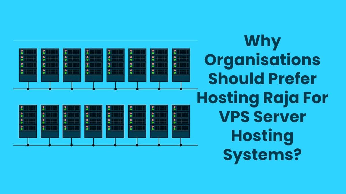 Prefer Hosting Raja For VPS Server Hosting Systems [2025]