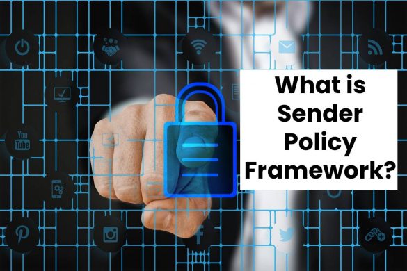 What is Sender Policy Framework?