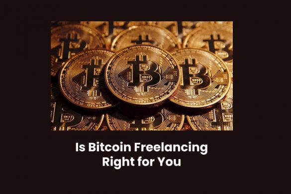 Is Bitcoin Freelancing Right for You