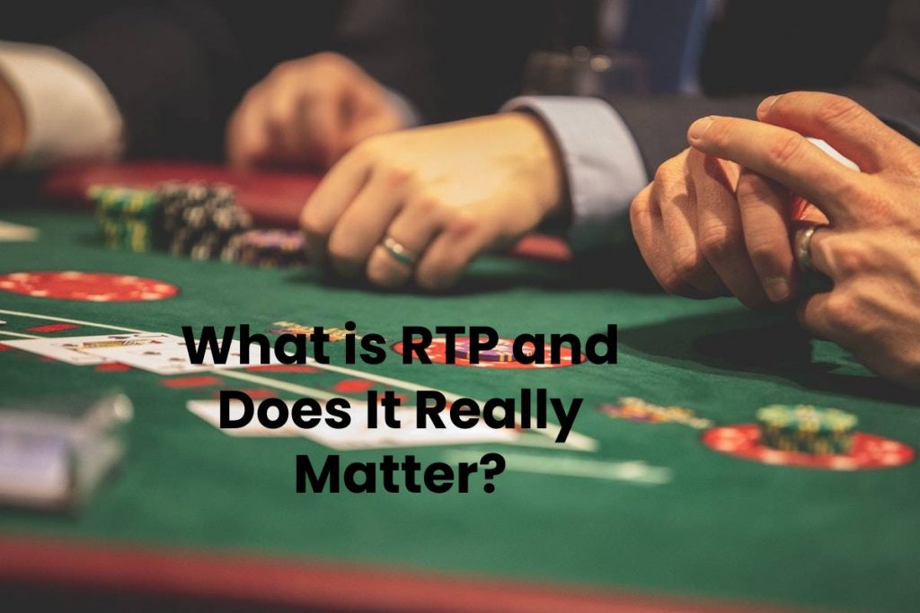 What is RTP and Does It Really Matter?