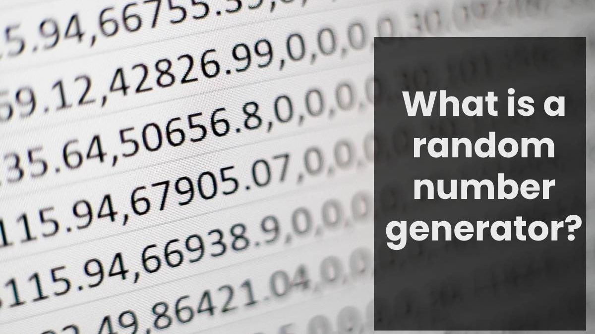 What is a random number generator?