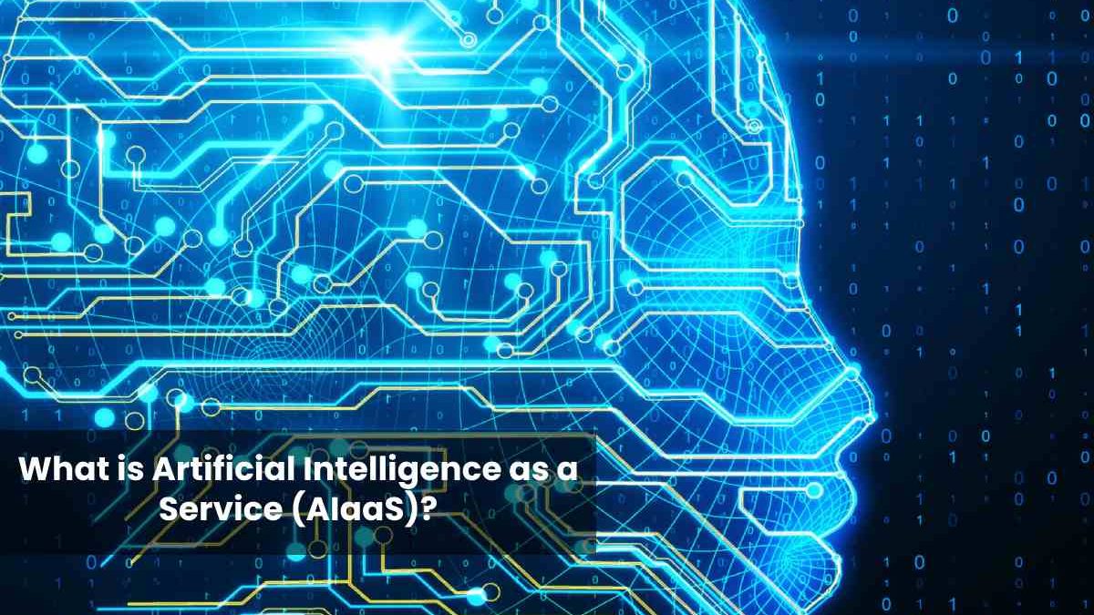 What is Artificial Intelligence as a Service (AIaaS)?