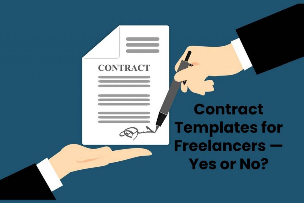 Contract Templates for Freelancers — Yes or No?