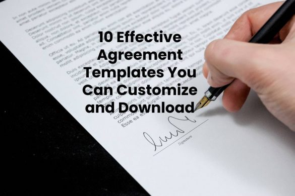 10 Effective Agreement Templates You Can Customize and Download