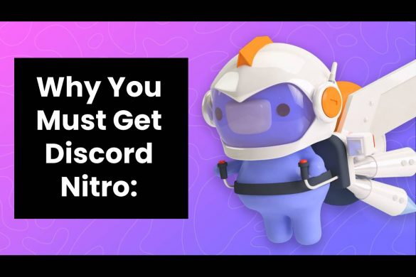 Why You Must Get Discord Nitro:
