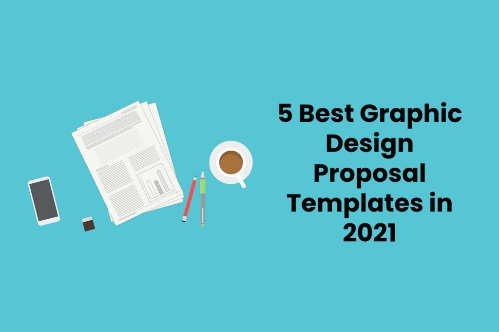 5 Best Graphic Design Proposal Templates in 2021