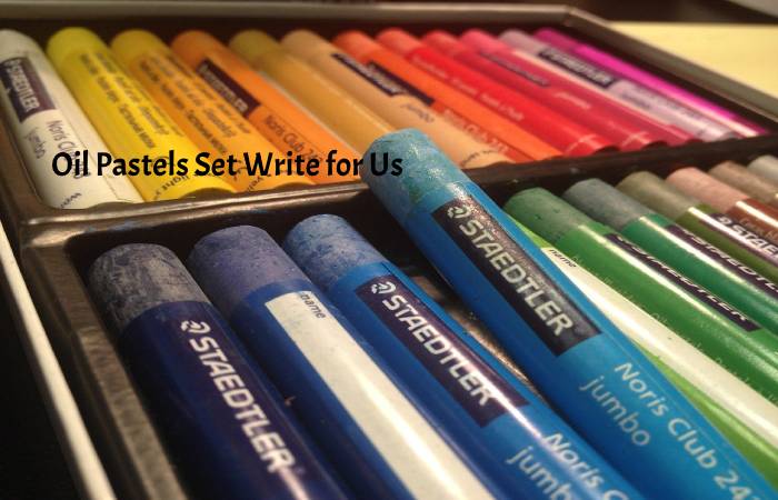 Oil Pastels Set Write for Us