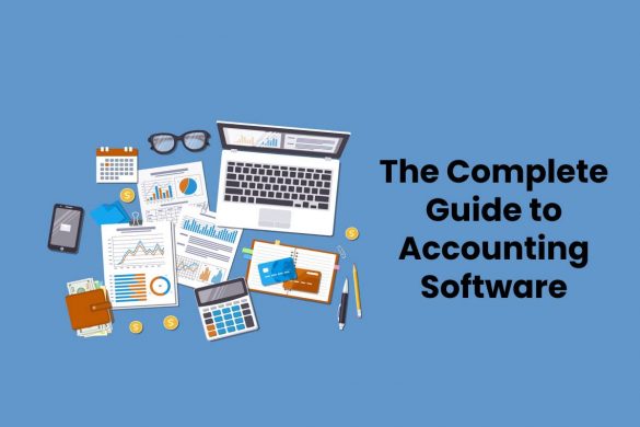 The Complete Guide to Accounting Software