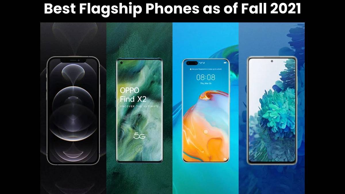 Best Flagship Phones as of Fall 2025