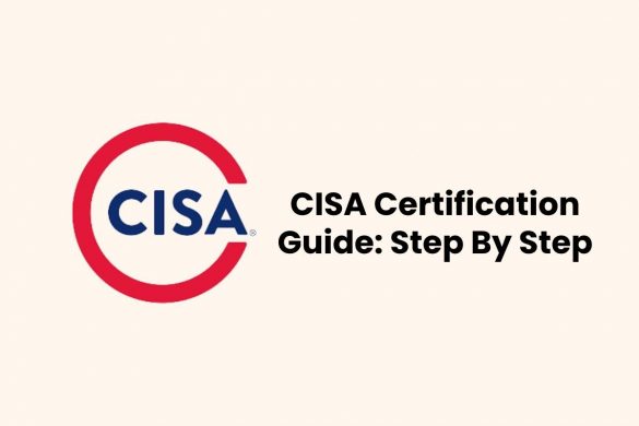 CISA Certification Guide: Step By Step