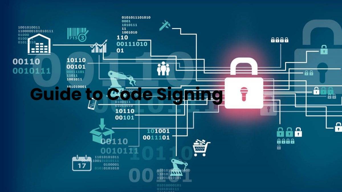 Guide to Code Signing