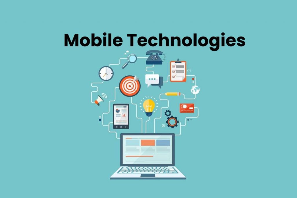 Mobile Technologies
