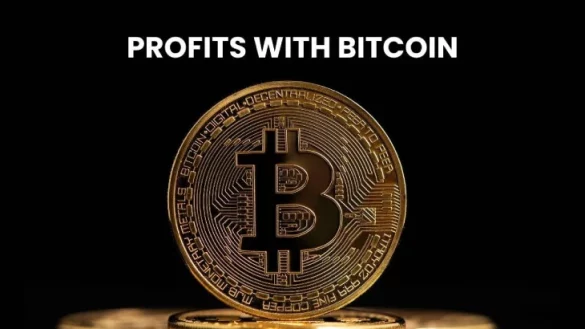 PROFITS WITH BITCOIN