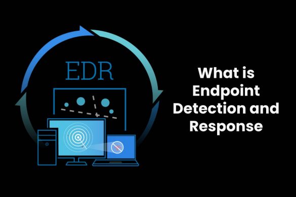 What is Endpoint Detection and Response