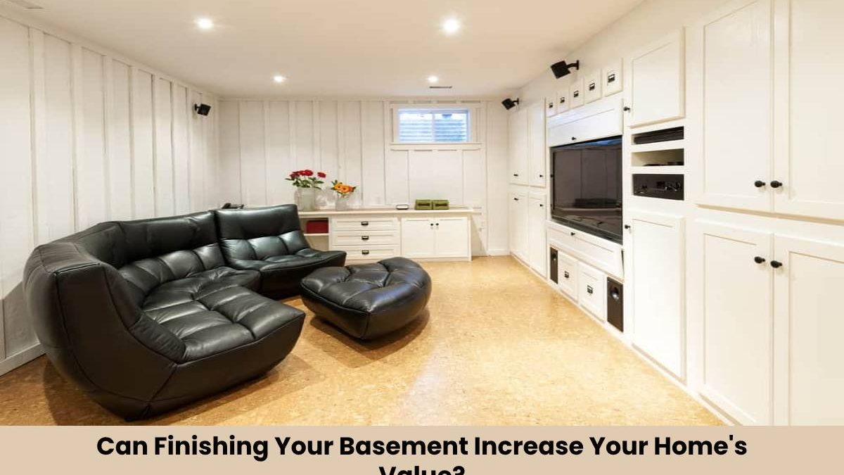 Can Finishing Your Basement Increase Your Home’s Value?