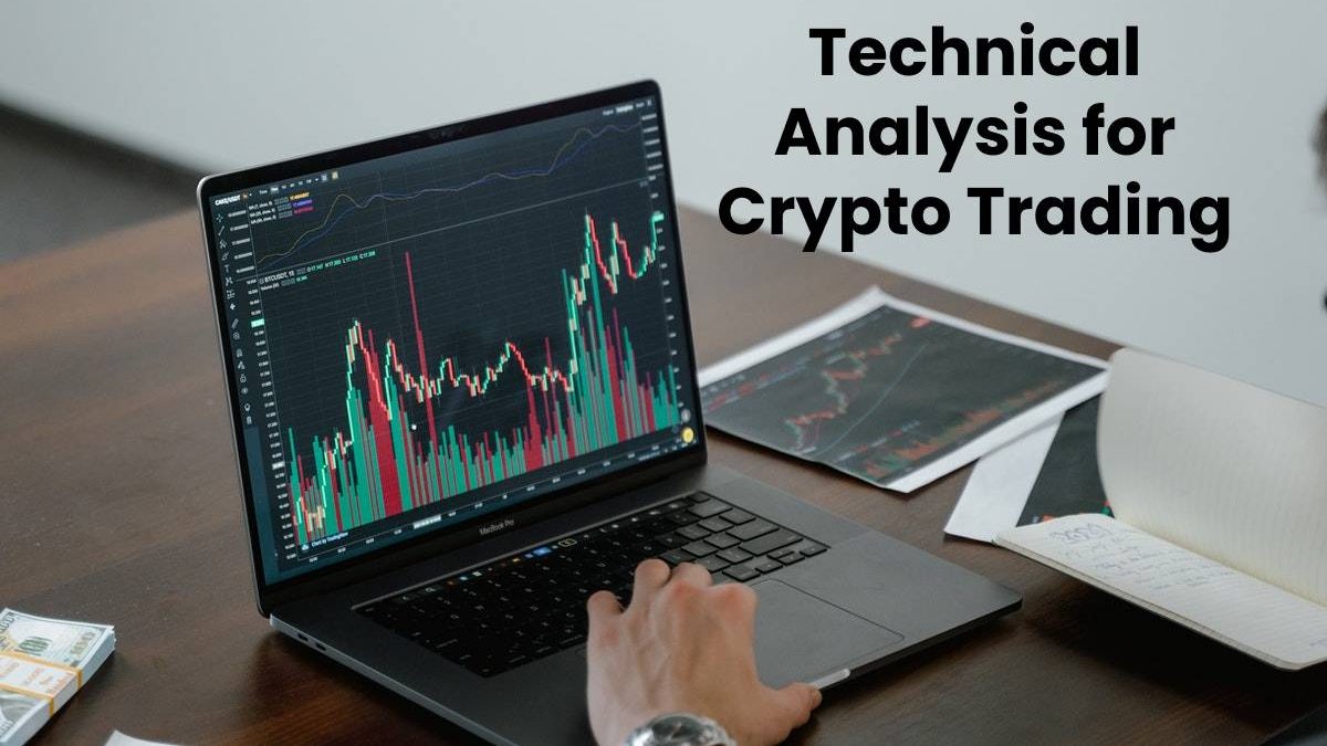 Technical Analysis for Crypto Trading