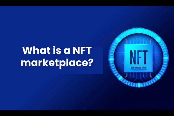 What is a NFT marketplace?