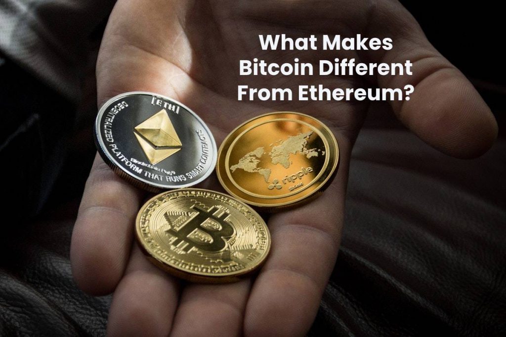 What Makes Bitcoin Different From Ethereum?