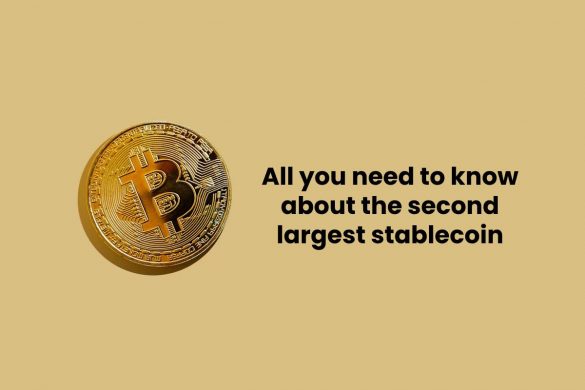 All you need to know about the second largest stablecoin
