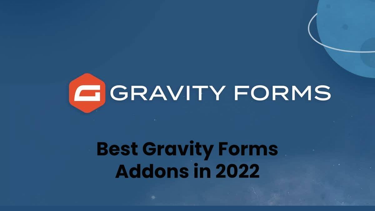 Best Gravity Forms Addons in 2022