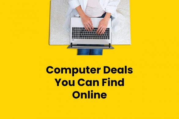 Computer Deals You Can Find Online