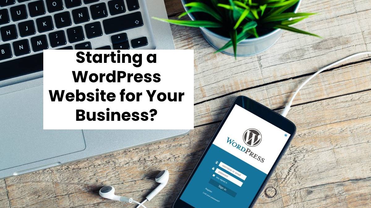 Starting a WordPress Website for Your Business? Here’s Why You Need a Qualified SEO Team