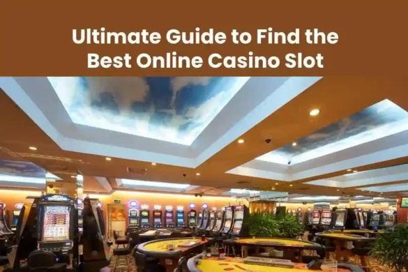 Best Online Casino Slot