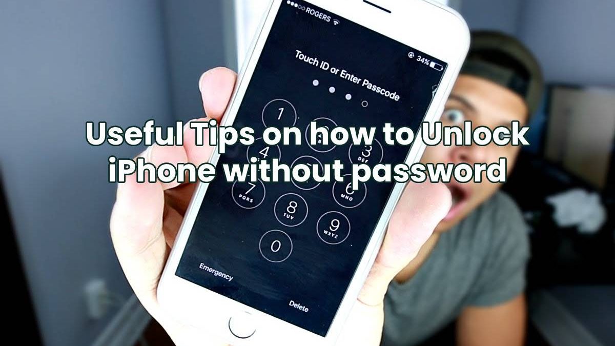 Useful Tips on how to Unlock iPhone without password