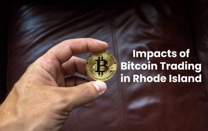 Impacts of Bitcoin Trading in Rhode Island