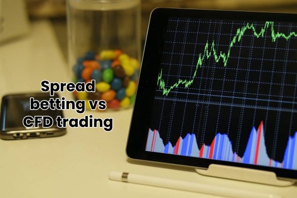 Spread betting vs CFD trading