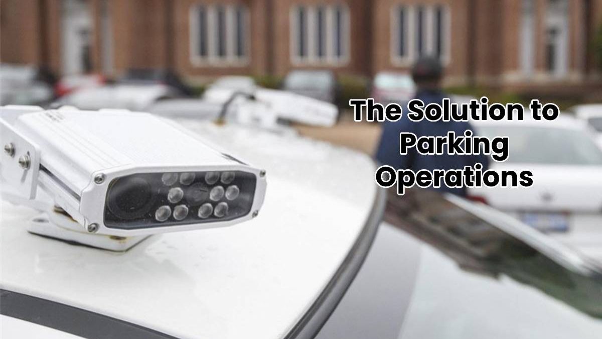 The Solution to Parking Operations
