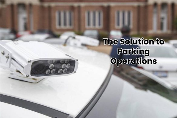 The Solution to Parking Operations