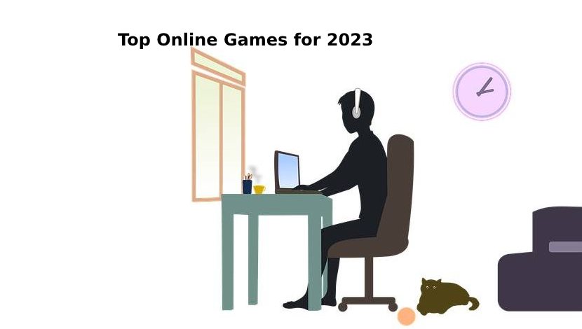 Top Online Games for 2023