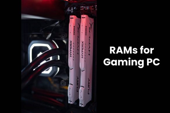 RAMs for Gaming PC