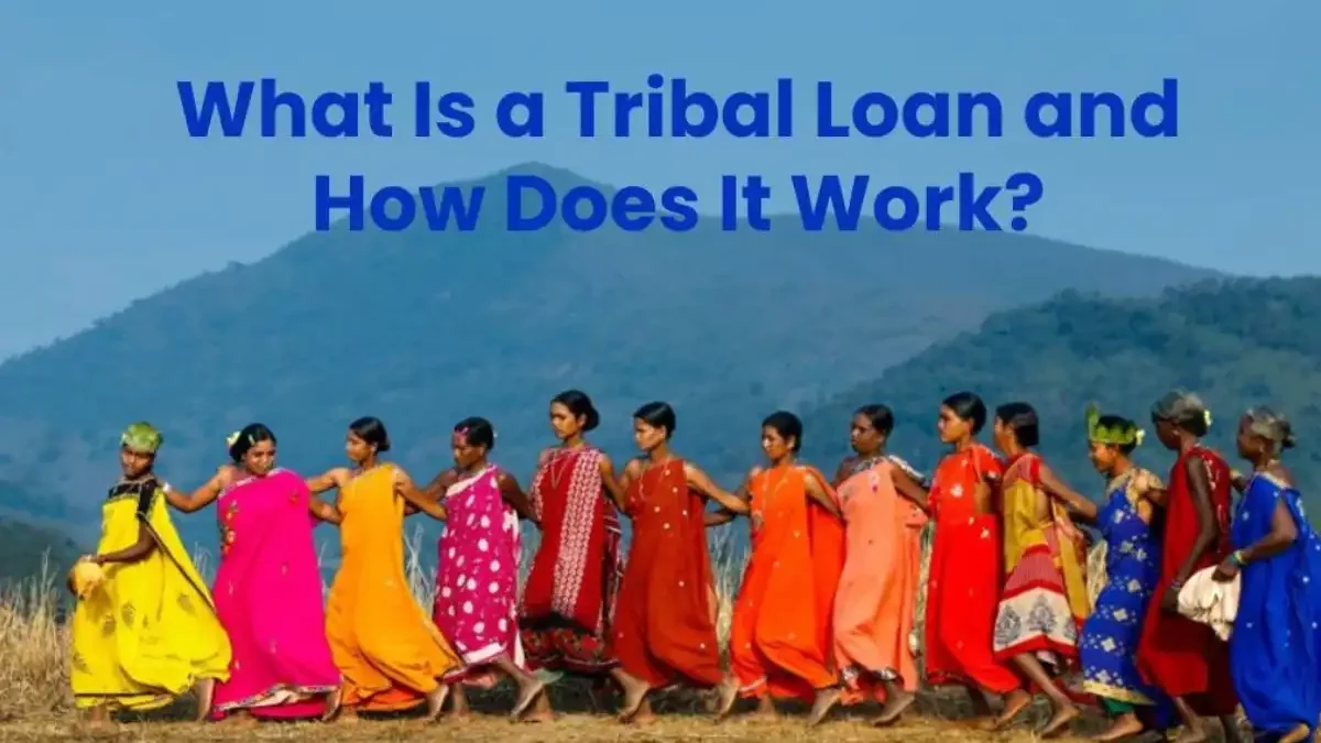 What Is a Tribal Loan and How Does It Work? [2025]