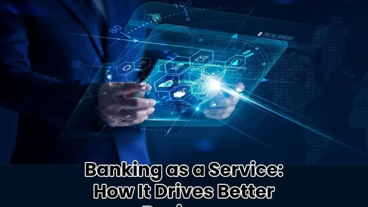 Better Business with Banking as a Service [2025]