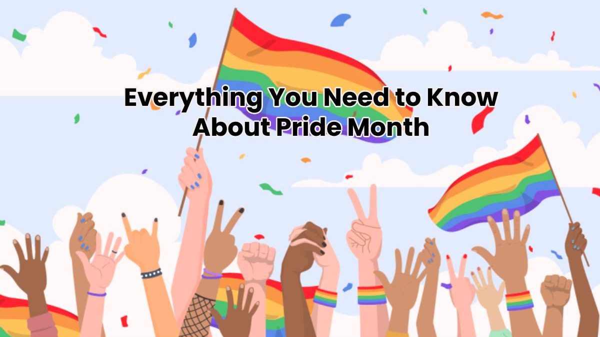 Everything You Need to Know About Pride Month