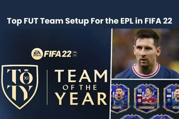 Top FUT Team Setup For the EPL