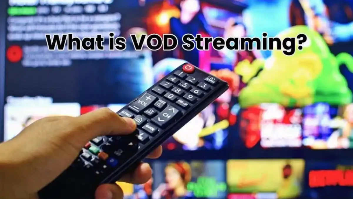 What is VOD Streaming? Extreme Entertainment [2024]