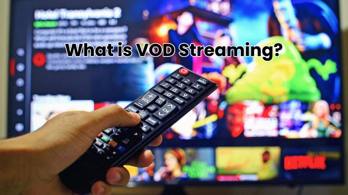 What is VOD Streaming?