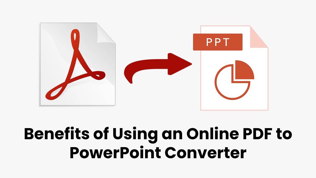 Benefits of Using an Online PDF to PowerPoint Converter