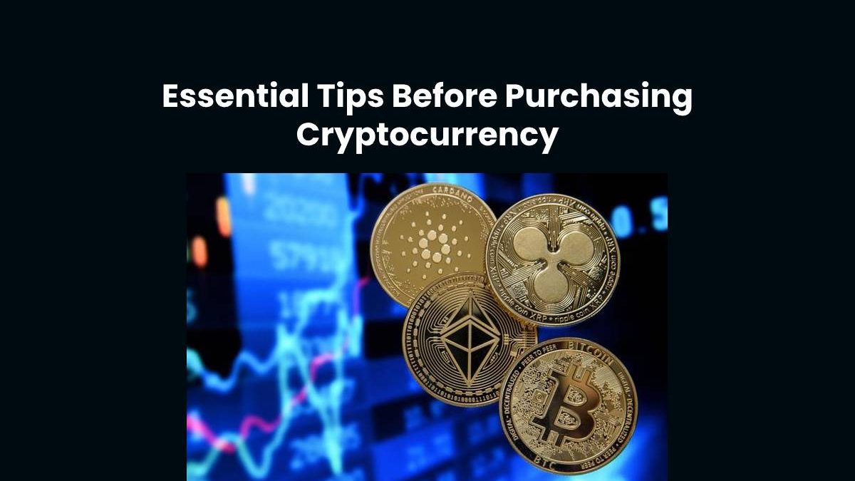 Awesome Tips Before Purchasing Cryptocurrency [2025]