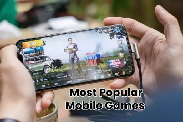 Most Popular Mobile Games