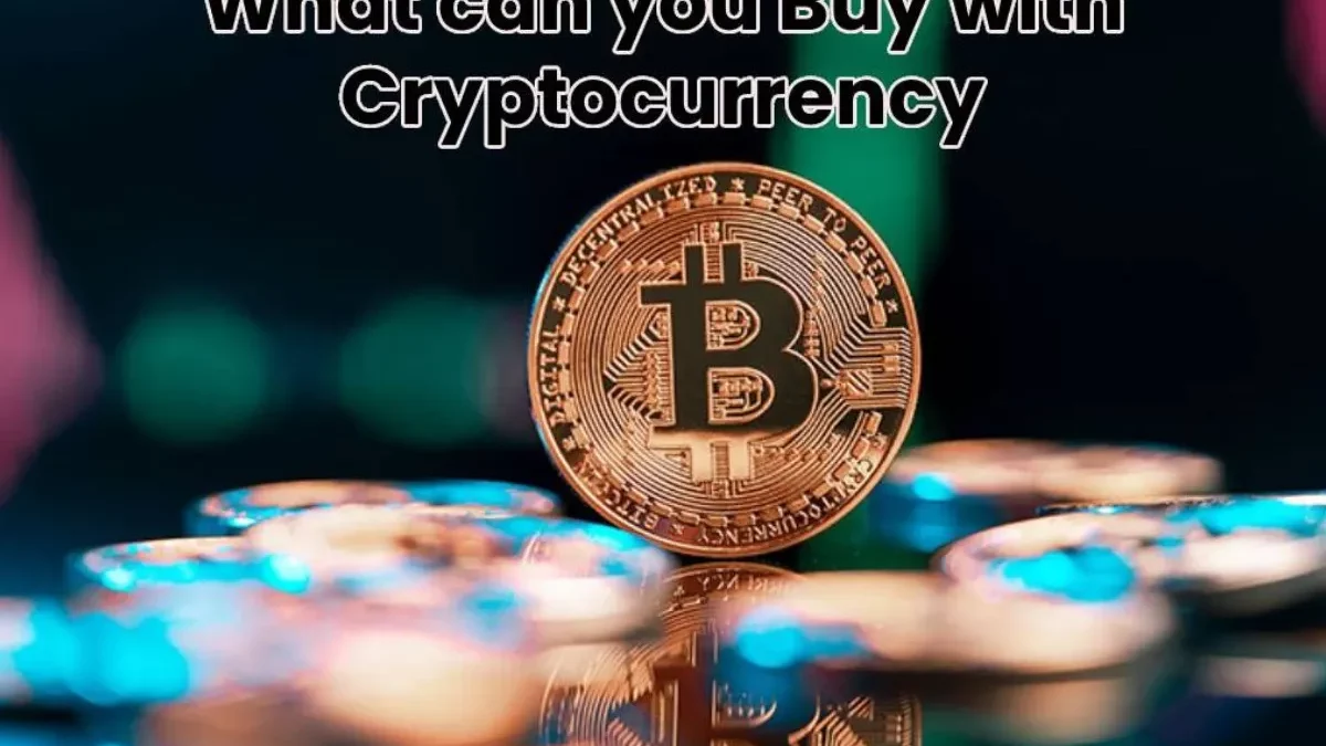 What can you Buy with Cryptocurrency? Exploring Details